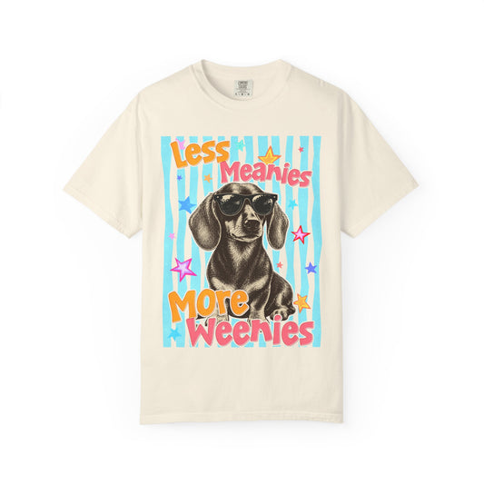 "Less Meanies, More Weenies" Cute Retro Dog T-Shirt