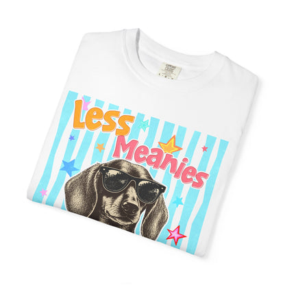 "Less Meanies, More Weenies" Cute Retro Dog T-Shirt