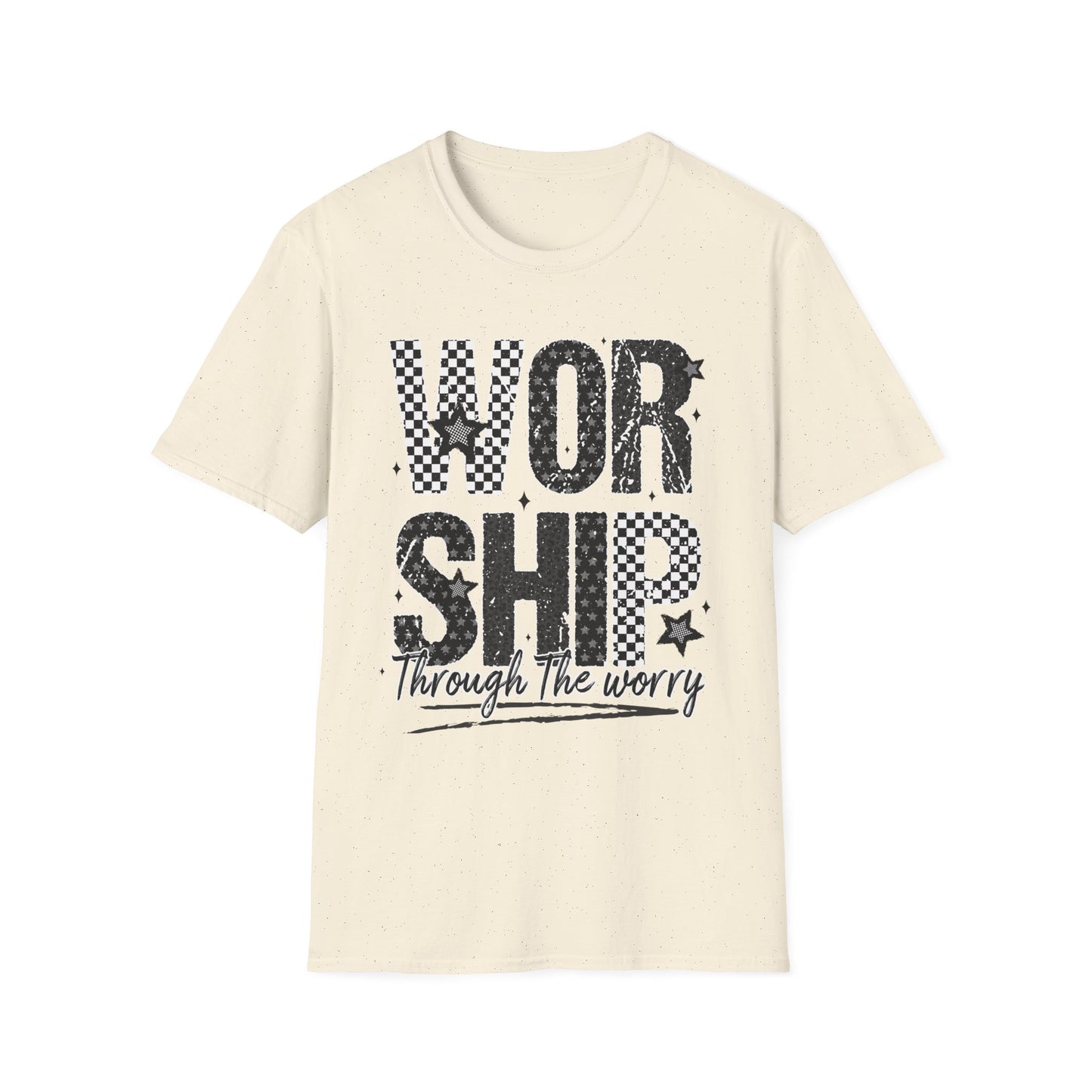 Worship Through the Worry T-Shirt