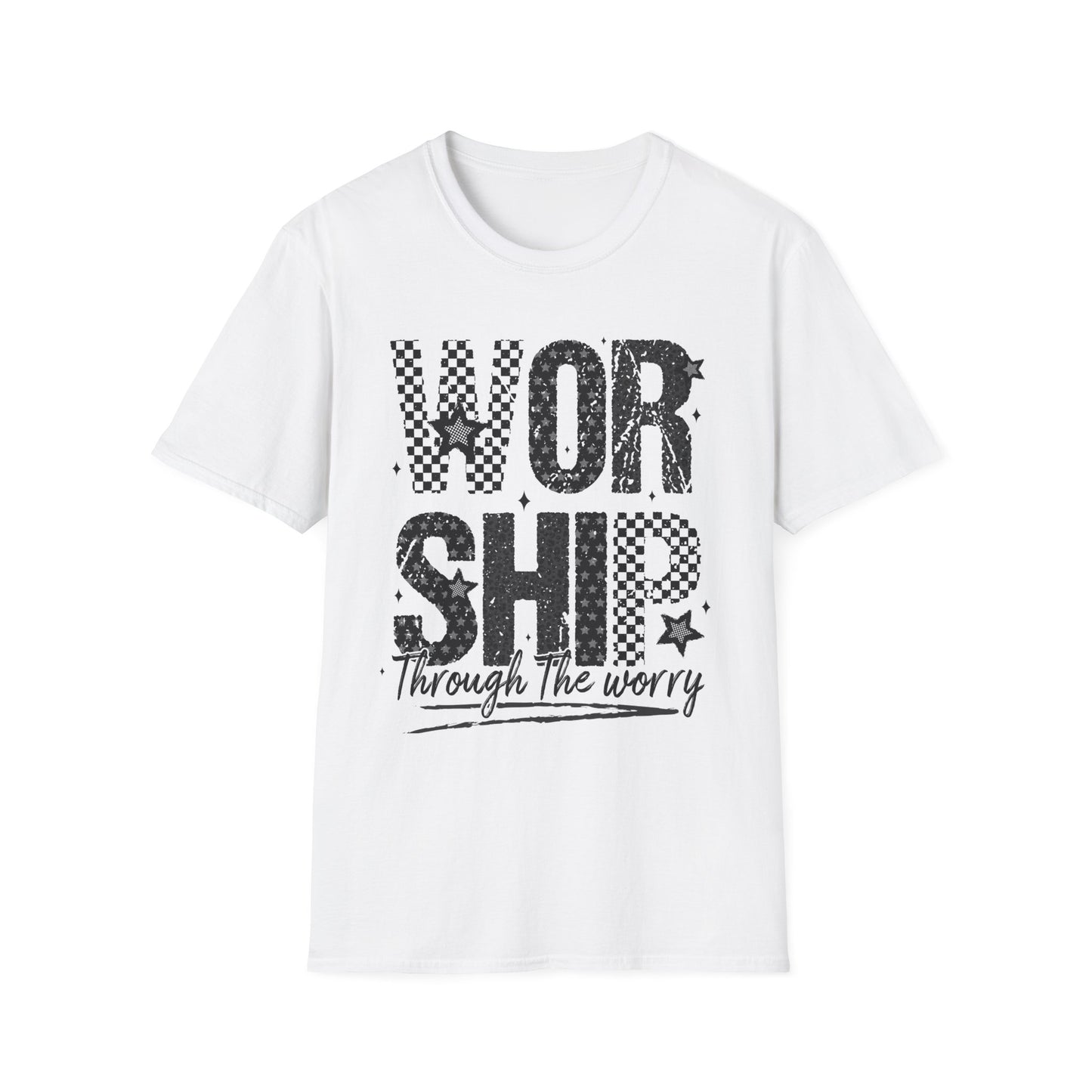 Worship Through the Worry T-Shirt