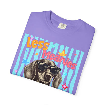 "Less Meanies, More Weenies" Cute Retro Dog T-Shirt